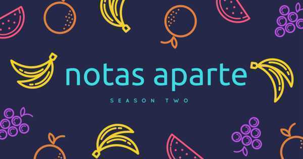Notas Aparte : La saison 2 de la superbe webserie espagnole